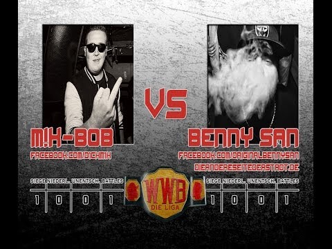 M!k Bob vs Benny SAN - BenztownBattle / Rap Battle (WWB-Die Liga)