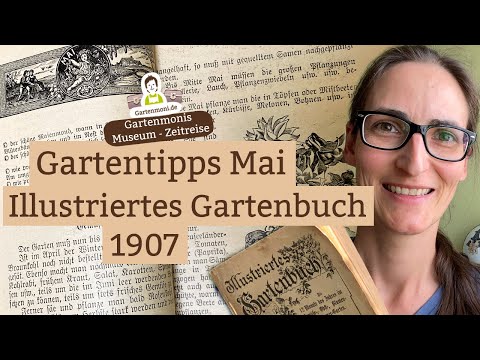 , title : 'Altes Wissen: Mai-Tipps für den Gemüse-, Obst-, Blumen- und Zimmergarten | Gartenbuch von 1907'