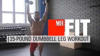 25-Pound Dumbbell Leg Workout