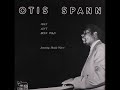 Otis Spann - Half Ain't Been Told