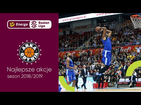 Arka Gdynia - najlepsze akcje sezonu 2018/2019 #EnergaBasketLiga