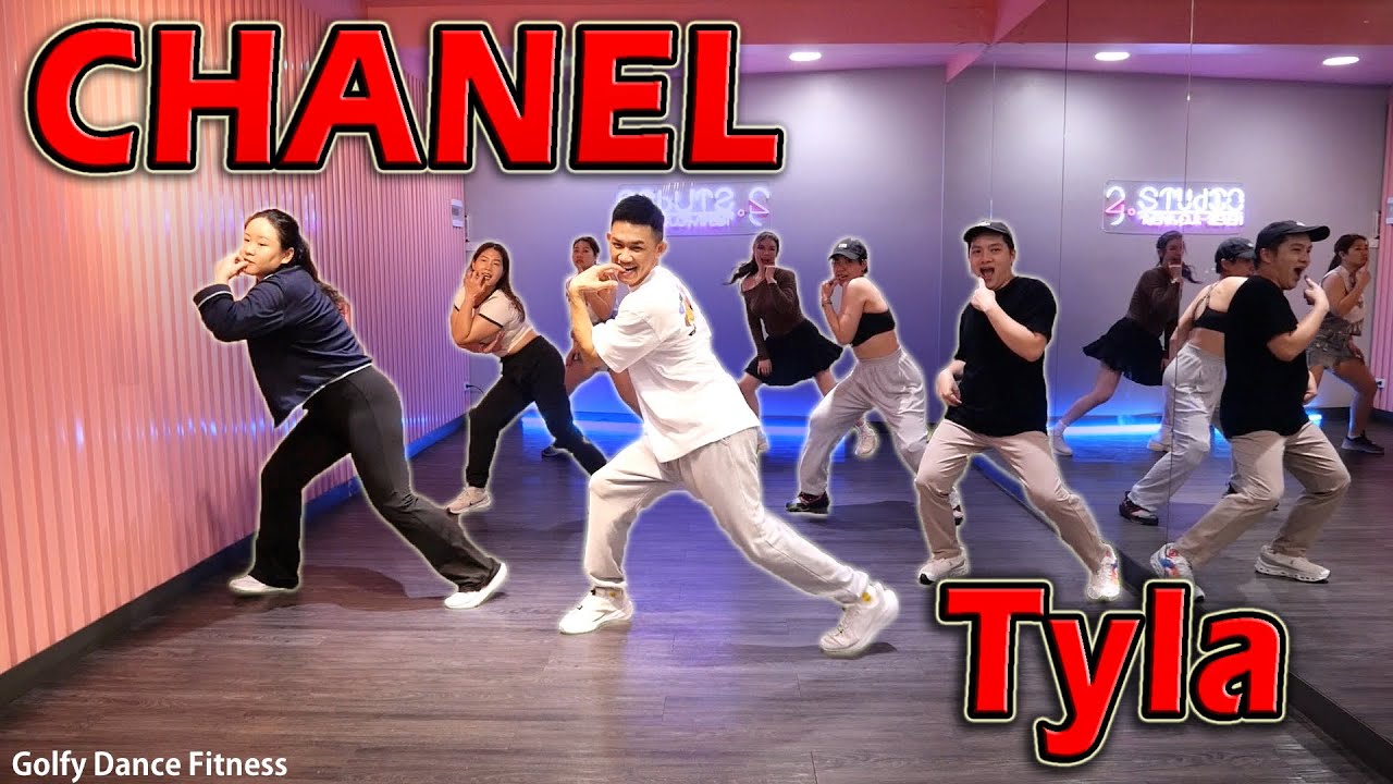 Tyla - CHANEL | Golfy Dance Fitness / Dance Workout | คลาสเต้นออกกำลังกาย