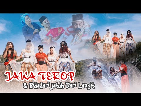 jaka-terop-dan-bidadari-jatuh-dari-langit