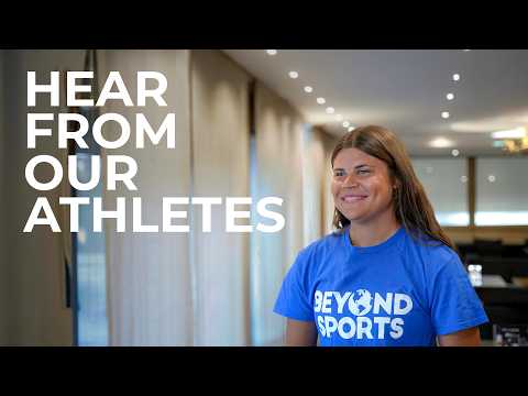 Hear From Our Athletes... | Beyond Sports 2024