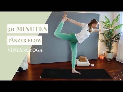 Tänzer Flow | Vinyasa Yoga | 30 Min.