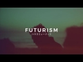 Futurism 