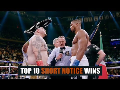 Boxing's Top 10 Short Notice Wins