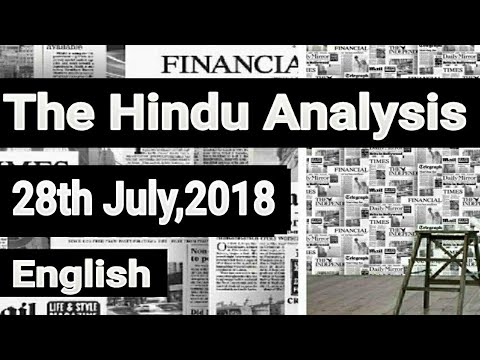 English 28 July 2018 - The Hindu News Paper Analysis - [UPSC/SSC/IBPS/All Govt Exam] Current affairs