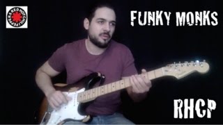 Funky Monks - Red Hot Chili Peppers [[Guitar Cover]]