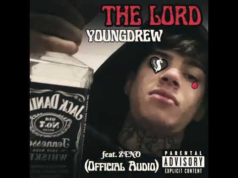 youngdrew - THE LORD feat. @zeno_fhaaa (Official Audio)