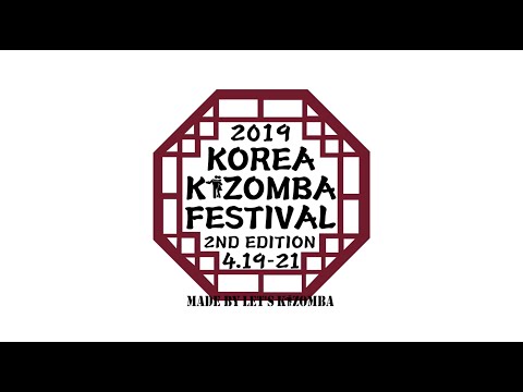 2019 Korea Kizomba Festival Teaser 2nd