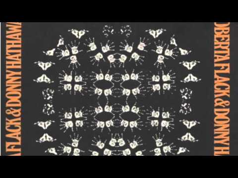 Come Ye Disconsolate - Roberta Flack and Donnie Hathaway