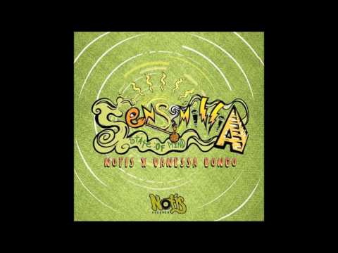 Vanessa Bongo & Notis - Sensimillia State Of Mind (2016 By Notis Records)