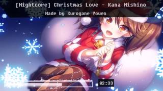 [Nightcore] Christmas Love - Kana Nishino