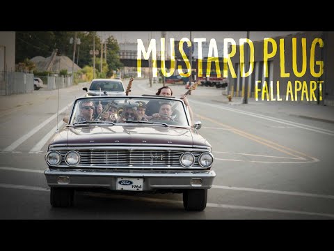 Mustard Plug - Fall Apart (Official Video)