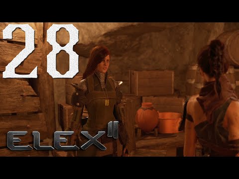 Das Briefing 💎 ELEX II [28]