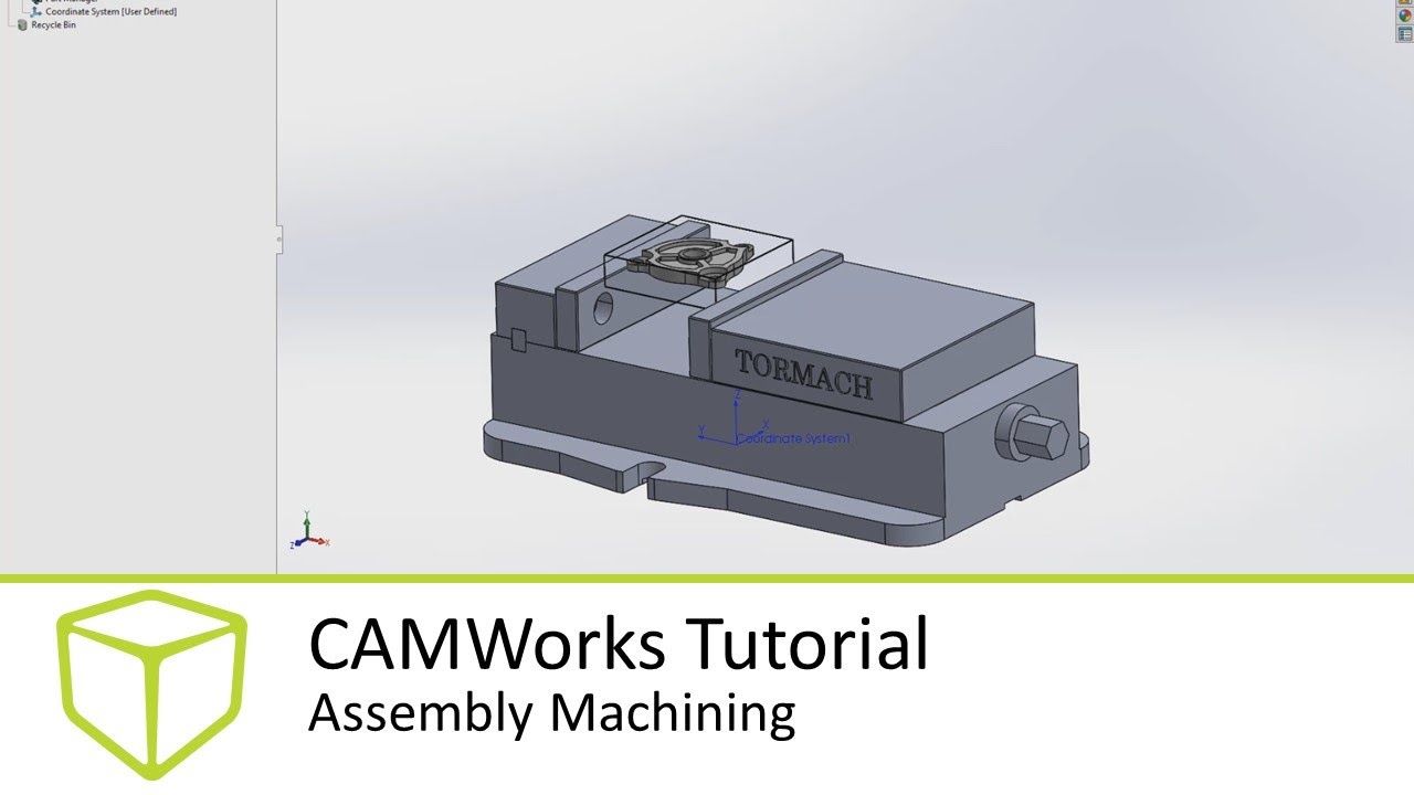 CAMWorks Tutorial - Assembly Machining