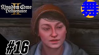 【ラッタイより】#16 舞LABOのキングダムカム・デリバランス トゥー【Kingdom Come: Deliverance II】