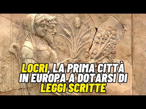 Locri, la prima città in Europa a dotarsi di leggi scritte