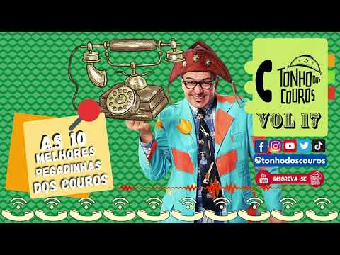 AS 10 MELHORES PEGADINHAS DOS COUROS VOL 17 #17 TROTE DO TONHO DOS COUROS