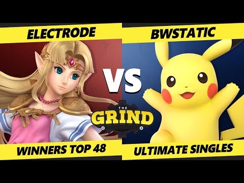 Smash Ultimate Tournament - electrode (Zelda) Vs BWStatic (Pikachu) The Grind 91 SSBU Winners Top 48