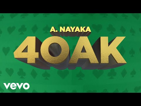 A. Nayaka - 4OAK (Official Lyric Video)