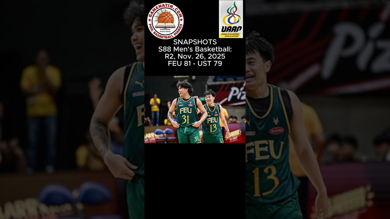 Snapshots: Men's Basketball - FEU 81 - UST 79