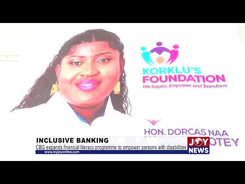 Inclusive banking: CBG expands financial literacy programme to empower persons with disabilities