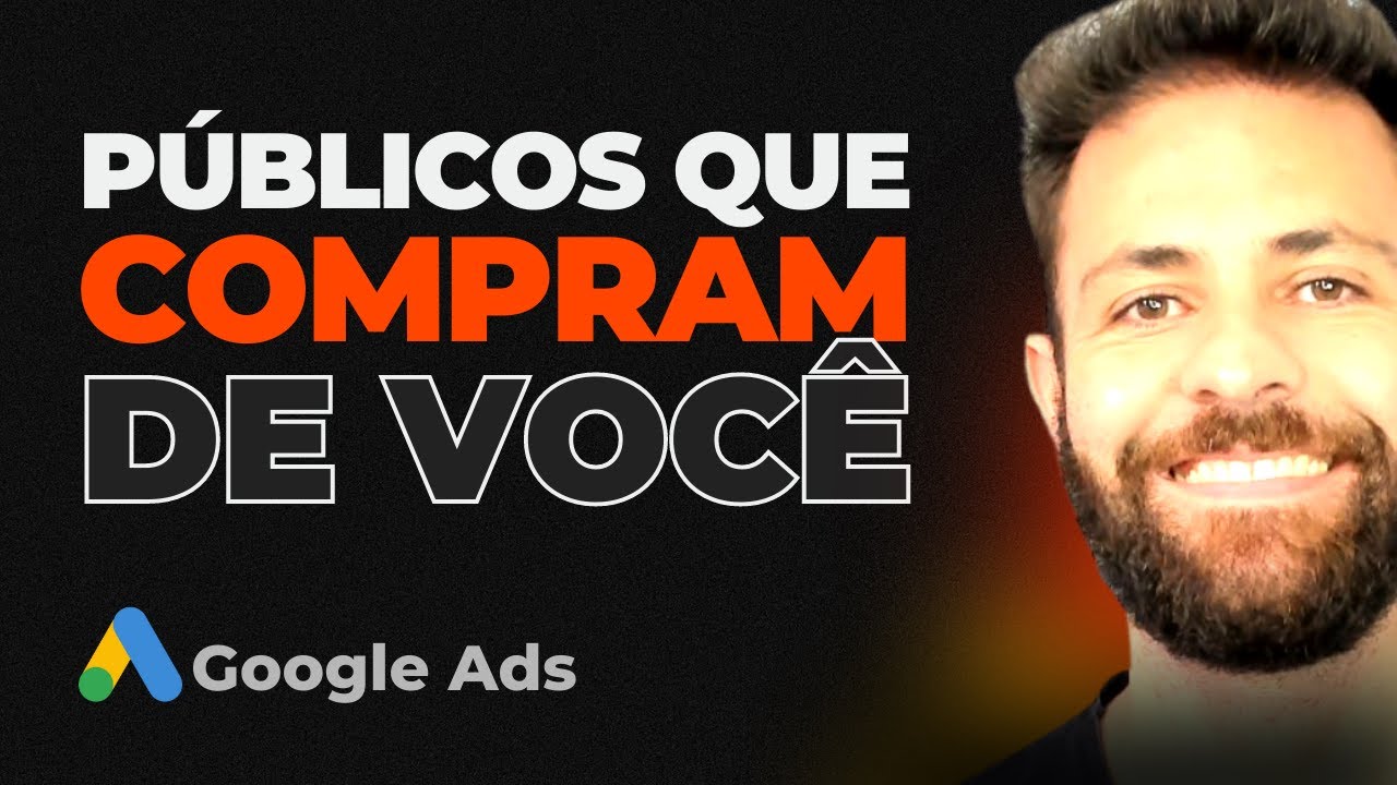 🌟 Como Criar PÚBLICO-ALVO no Google Ads?