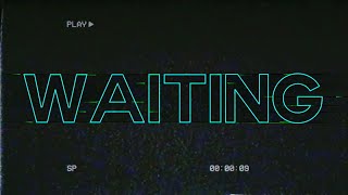 Music video thumbnail preview for The Sherlocks - Waiting (Lyric Video) by The Sherlocks