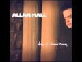 Allan Hall - Down in the River to Pray 