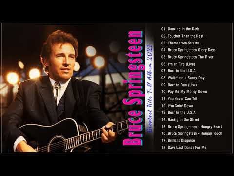 Bruce Springsteen Best Playlist 2021 - Bruce Springsteen Greatest Hits Full Album 🔔