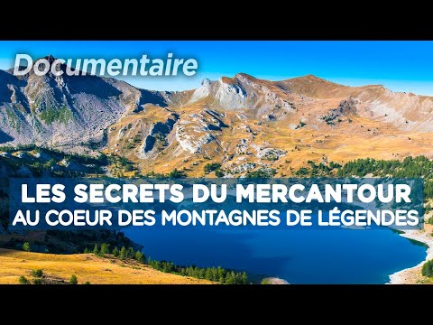 Les secrets du Mercantour - Au cœur du patrimoine français...