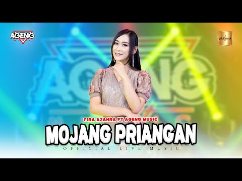 Fira Azahra ft Ageng Music - Mojang Priangan (Official Live Music)