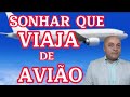 SONHAR VIAJANDO DE AVIÃO