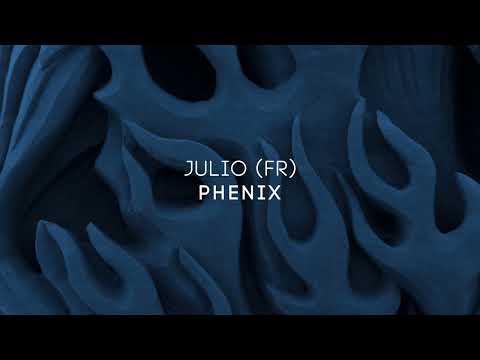 Julio (FR) - Phenix [DP-6 Records]