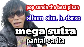 Download lagu MEGA SUTRA PNTAI CARITA || ALBUM POP SUNDA ALM H. DARSO@ShabrinaVlog mp3