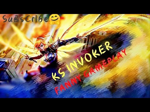 Meet your new Idol,(ks Invoker Fanny Gameplay)