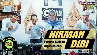 Download lagu HIKMAH DIRI FANNY SABILA (COVER)||BAJIDORAN VERSION||DIORA MUSICALE mp3