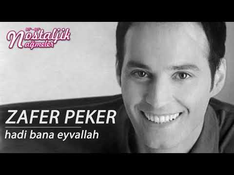 Hadi Bana Eyvallah - Zafer Peker 1993 / Nostaljik Nağmeler