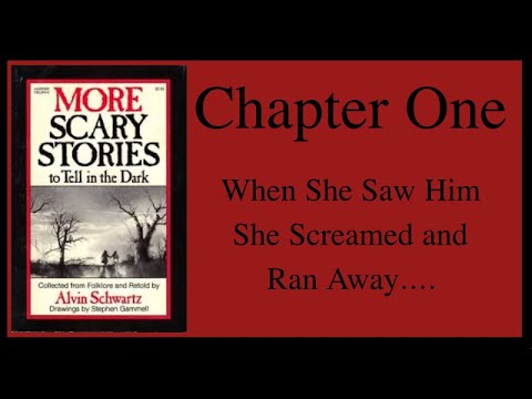 More Scary Stories to Tell in the Dark: Chapter One