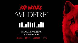 Download lagu Bad Wolves - Wildfire mp3
