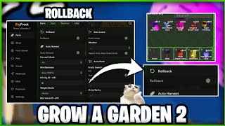 Grow A Garden 2 Script - Auto Rollback Free & Much More!