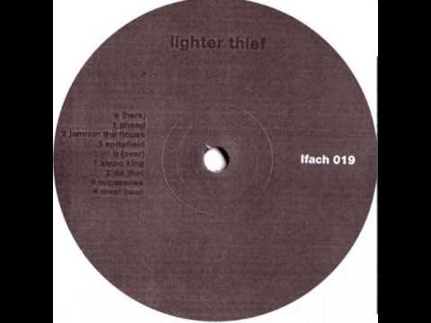 Lighter Thief ‎- Ahead B3 Supasense