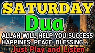 Download lagu BEAUTIFUL SATURDAY DUA ✨ DUA FOR ANY PROBLEMS, FORGIVENESS, RIZQ, WEALTH AND DUNYA KAHIRAH SEFETY 🤲 mp3 Download lagu BEAUTIFUL SATURDAY DUA ✨ DUA FOR ANY PROBLEMS, FORGIVENESS, RIZQ, WEALTH AND DUNYA KAHIRAH SEFETY 🤲 mp3