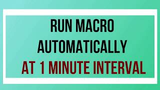 Schedule Excel Macro to Run Automatically at certain time