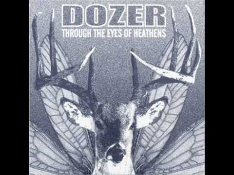 Dozer - Until Man Exists No More