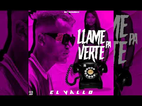 DJ Gomeko ❌El Vallo ❌ LOS OK OK  - LLame Pa Verte (Audio Official) Lo Mas Pegao de 🇨🇺