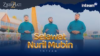 Download lagu INTEAM • Selawat Nuril Mubin mp3