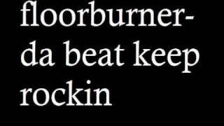 floorburner-da beat keep rockin origin